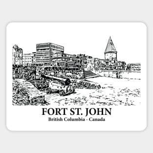 Fort St. John - British Columbia Magnet